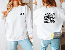 Load image into Gallery viewer, Trump Dance QR Code Trump Won 47th President Patriotic Sweatshirt
