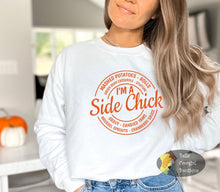 Load image into Gallery viewer, I&#39;m A Side Chick Funny Thanksgiving Sweatshirt
